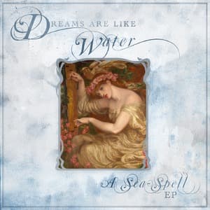A Sea-Spell EP