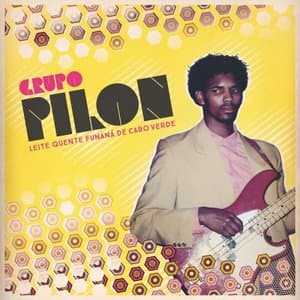 Grupo Pilon: Leite Quente Funana de Cabo Verde