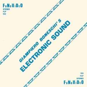 Giampiero Boneschis Electronic Sound