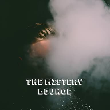 The Mistery Lounge