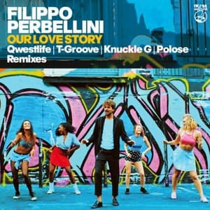 Our Love Story (The Remixes)