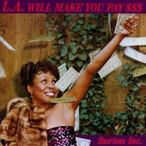 L.A. Will Make You Pay $$$