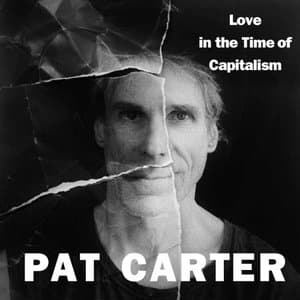 Love in the Time of Capitalism