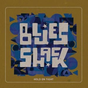 Hold On Tight