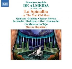 Almeida: La Spinalba ovvero Il vecchio matto