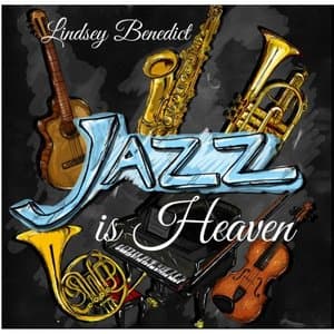 Jazz Is Heaven