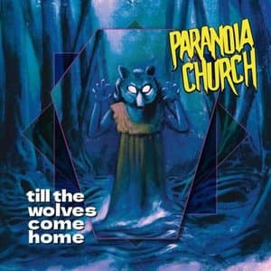 Till the Wolves Come Home