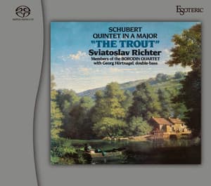Quintet In A Major ''The Trout'' (Sviatoslav Richter)