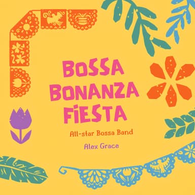 Bossa Bonanza Fiesta