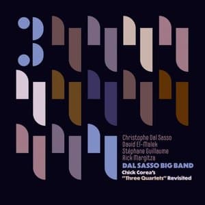Chick Coreas Three Quartets Revisited
