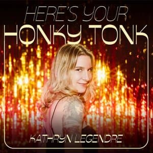 Heres Your Honky Tonk