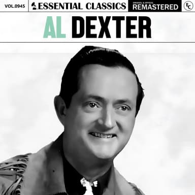 Essential Classics, Vol. 945: Al Dexter