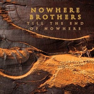 Till The End of Nowhere
