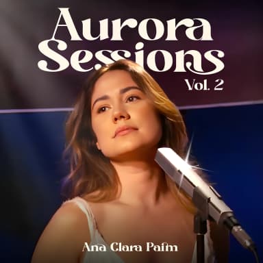 Aurora Sessions, Vol. 2 (Ao Vivo)