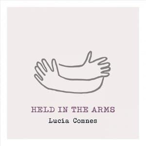 Held in the Arms