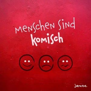 Menschen sind komisch