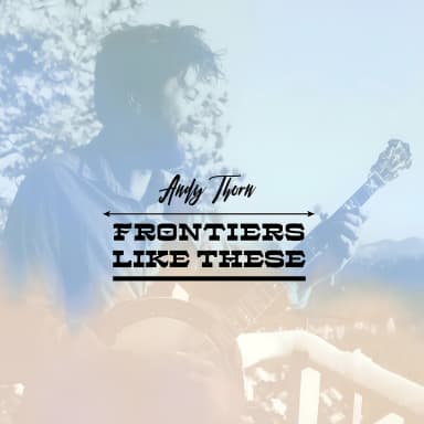 Frontiers Like These