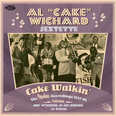 Cake Walkin: The Modern Reccordings 1947-48