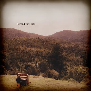 Beyond the Rush