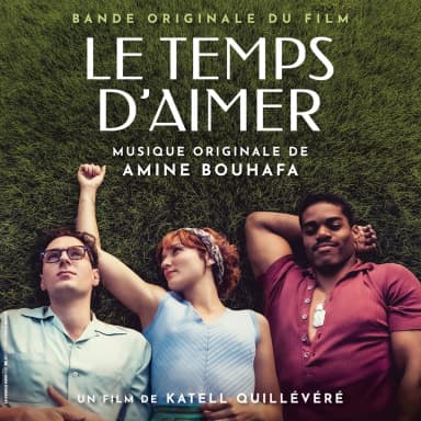 Le temps daimer (Bande originale du film)