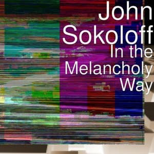 In the Melancholy Way