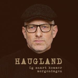 Og snart kommer morgendagen