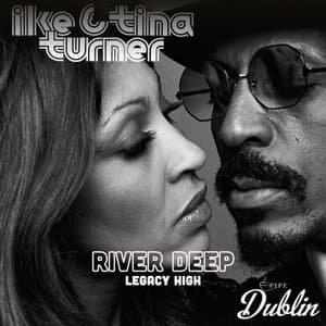 River Deep, Legacy High