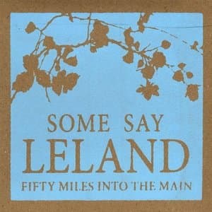 Fifty Miles Into Main
