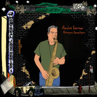 Montreal Jazz Series 1 (Echanges Synaptiques)