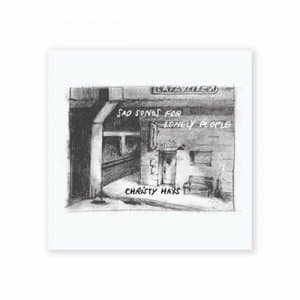 Sad Songs For Lonely People