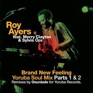 Brand New Feeling - Yoruba Soul Remixes