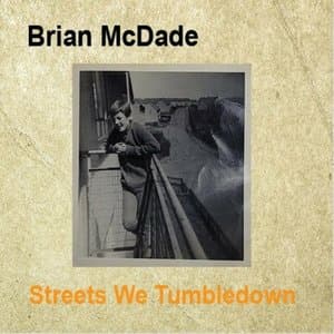 Streets We Tumbledown