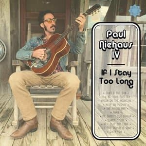 If I Stay Too Long