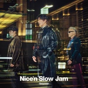 Nicen Slow Jam -beyond-