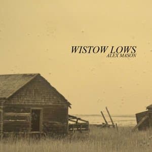 Wistow Lows EP