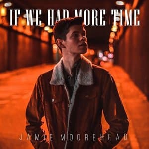 If We Had More Time