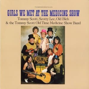 Girls We Met at the Medicine Show