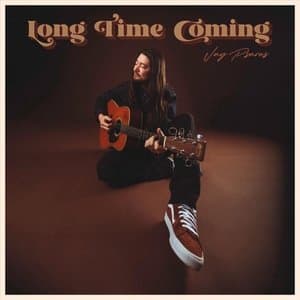 Long Time Coming