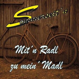 Mit'n Radl zu mein' Madl