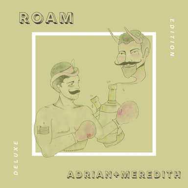 ROAM (Deluxe Edition)