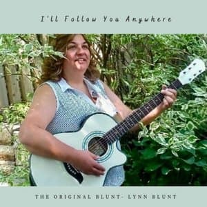Ill Follow You Anywhere