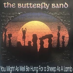 You Might as Well Be Hung for a Sheep as a Lamb