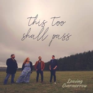 This Too Shall Pass
