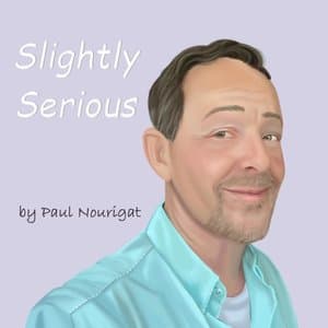 Slightly Serious