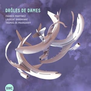 Droles de Dames