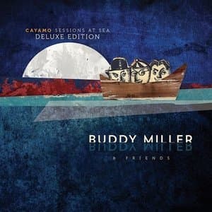 Cayamo Sessions at Sea (Deluxe Edition)