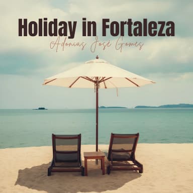 Holiday in Fortaleza