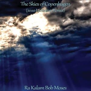 The Skies of Copenhagen (2020 Levitation Remix)