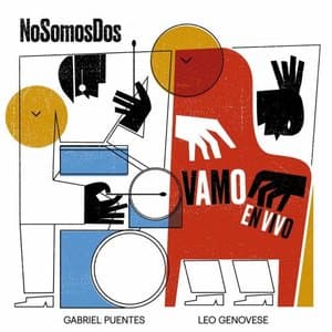 No Somos Dos: Vamo