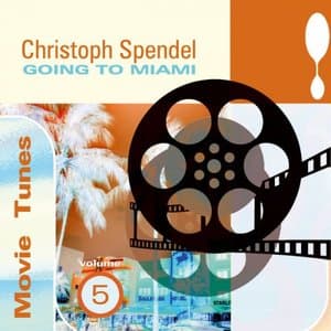 Movie Tunes, Vol. 5 - Going to Miami